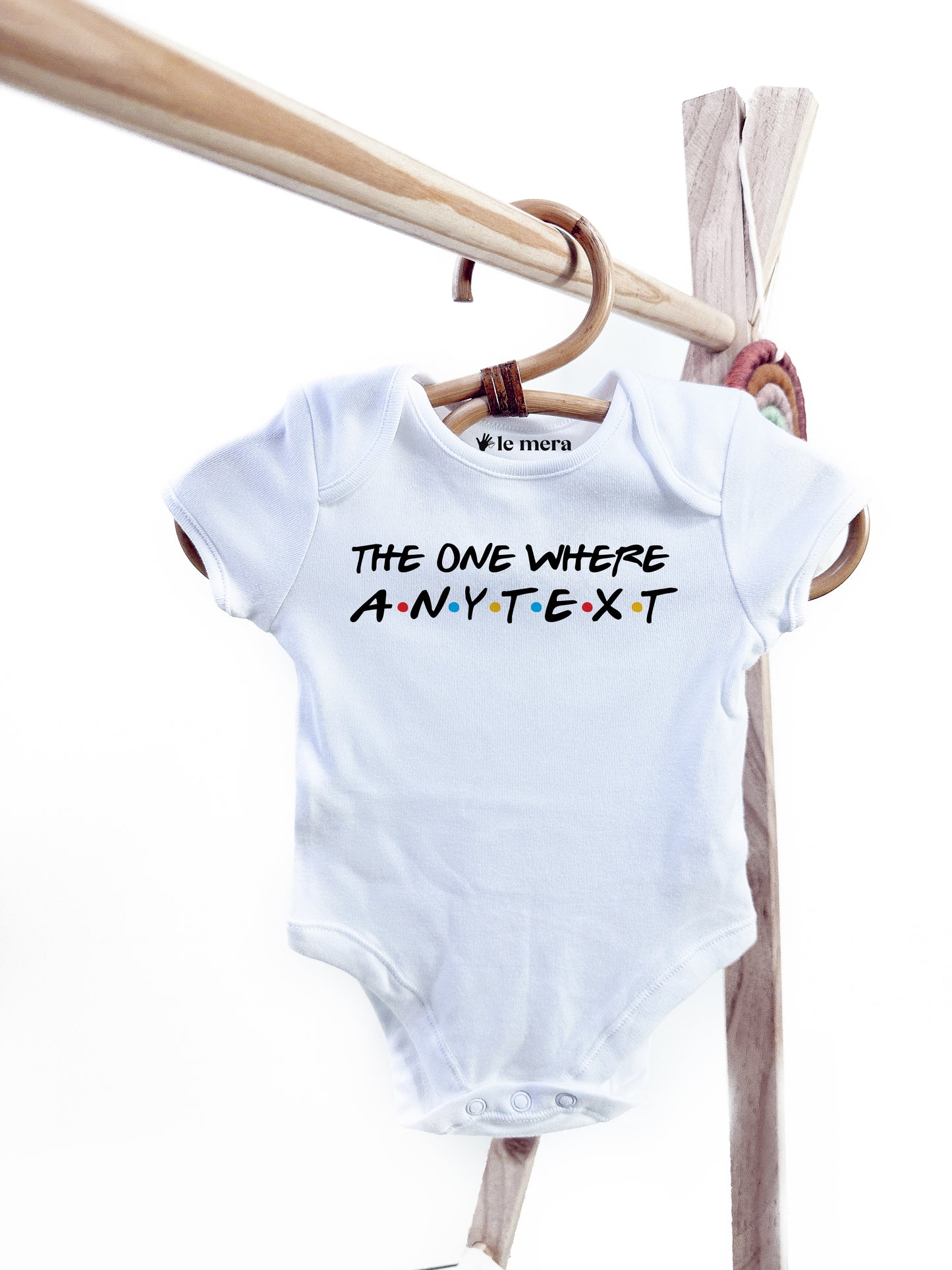 Custom The One Where Any Text Baby Vest, Baby Grow