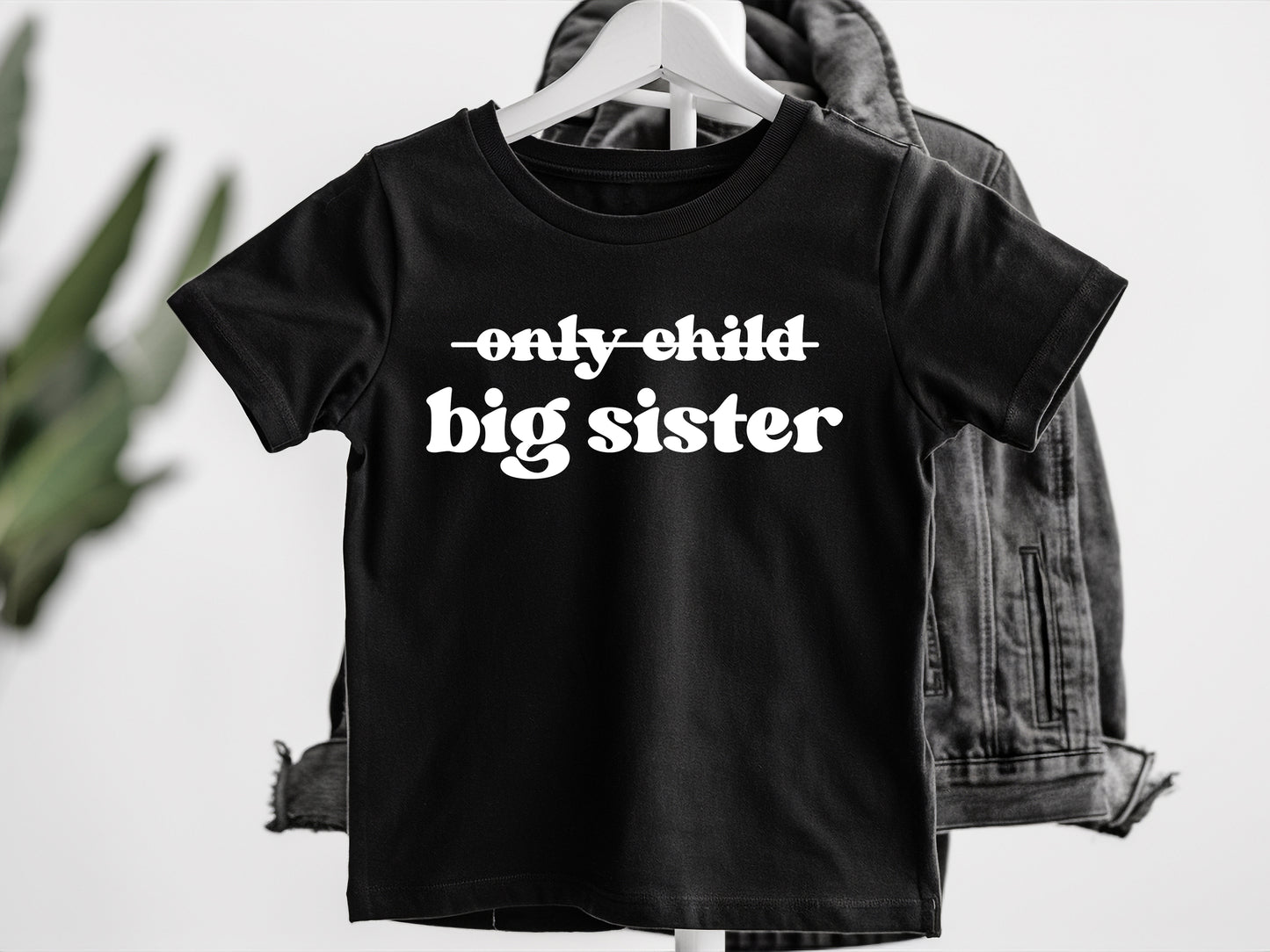 Only Child Big Sister T-Shirt, Promoted to Big Sister Shirt