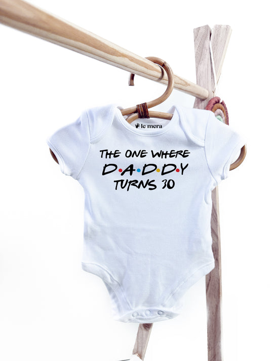 The One Daddy/Mummy Turns 30 Baby Vest, Baby Grow