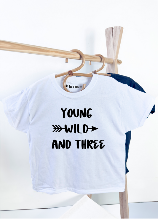 Young Wild and Three Unisex Kids T Shirt, Three Year Old Birthday Kids T-Shirt