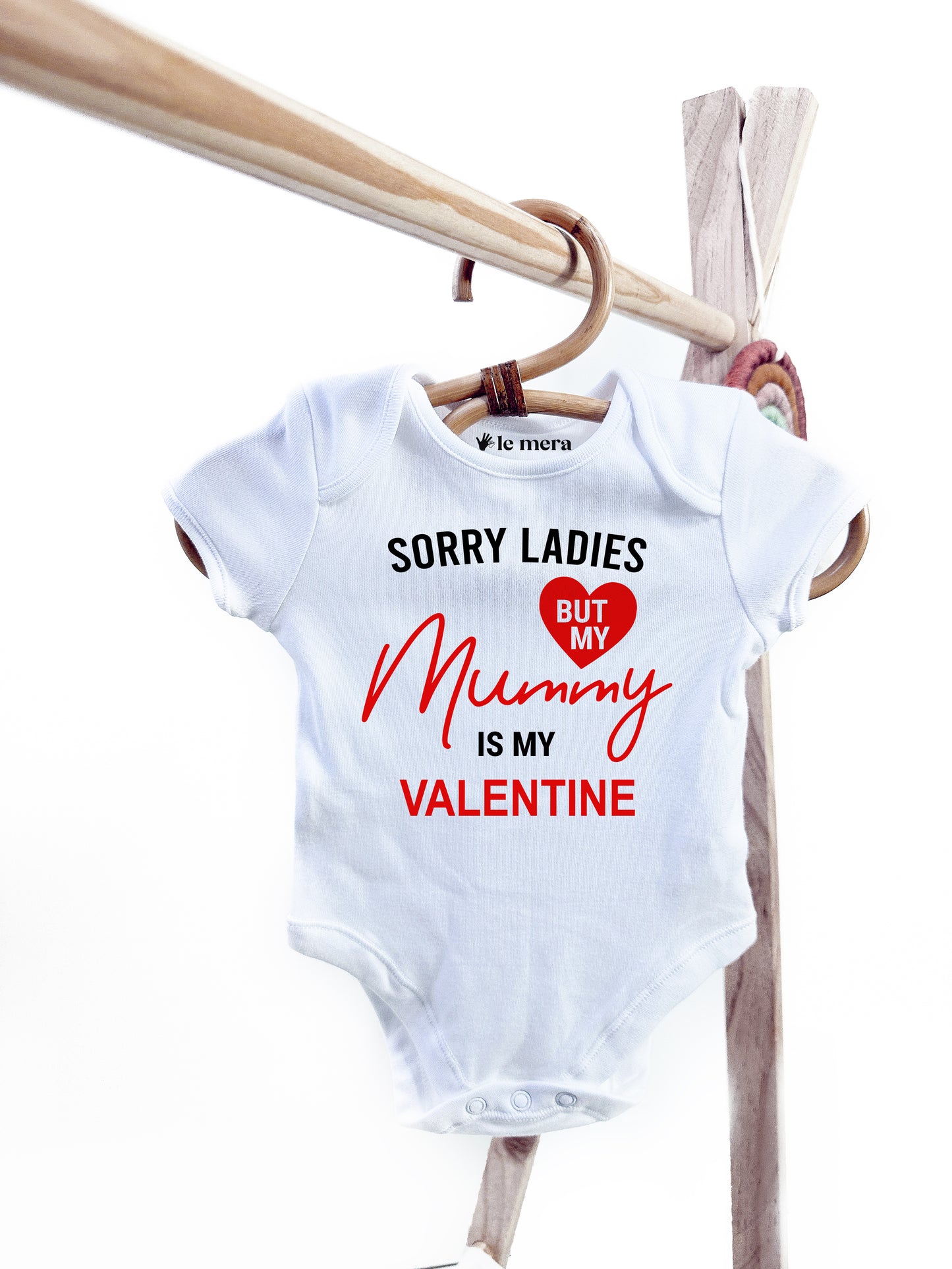 Sorry Ladies But My Mummy Is My Valentine Baby Vest, Baby Grow