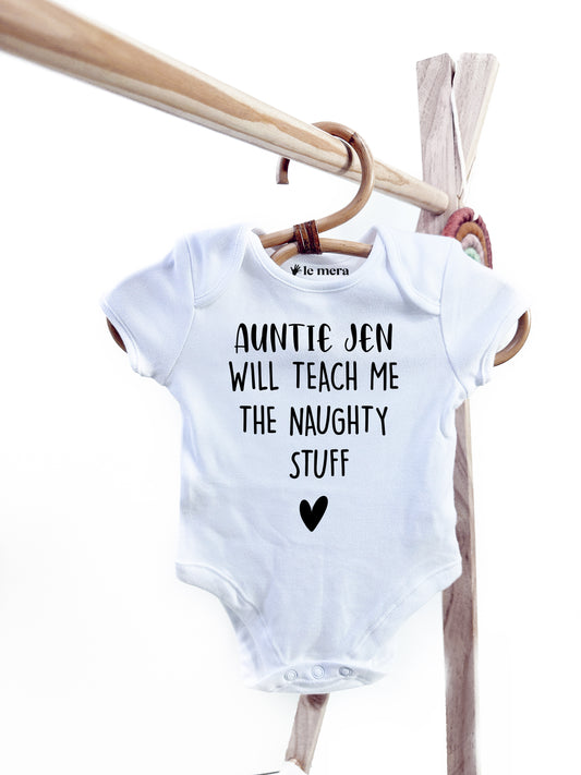 Personalised Auntie will teach me the Naughty stuff Baby Vest, Baby Grow