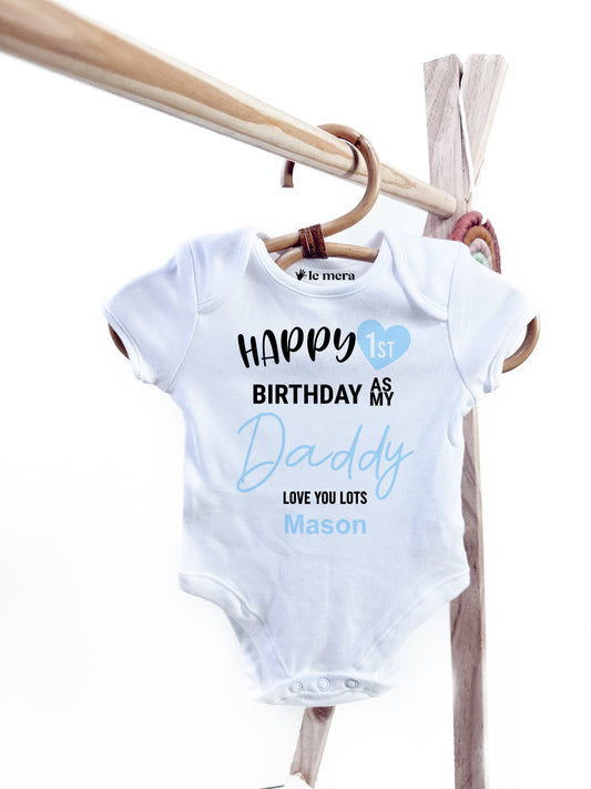 Happy First Birthday As My Daddy/Mummy Baby Vest, Baby Grow