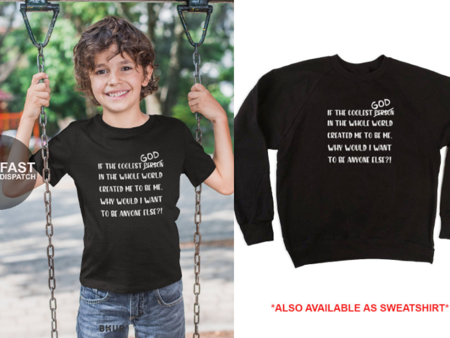 If the coolest God Kids T-Shirt/Sweatshirt