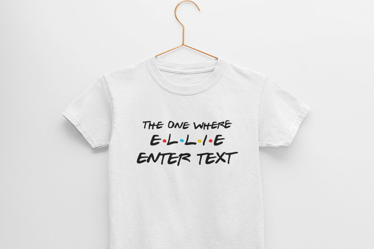 The One Where Any Name Text Kids T-Shirt