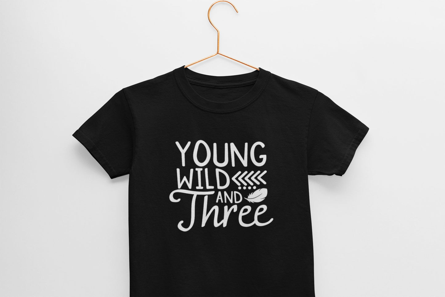 Young Wild & Three Kids T-Shirt, 3rd Birthday Kids T-Shirt