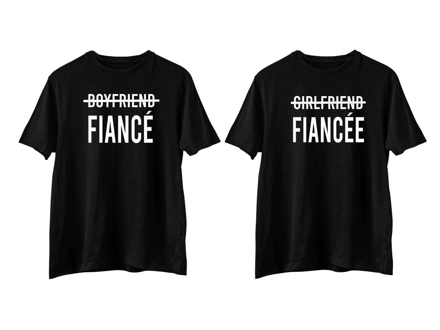 Fiancee And Fiance T-Shirt , Engagement T-shirt