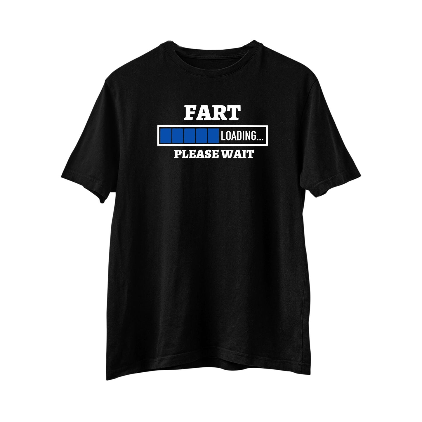 Fart Loading Please Wait T-shirt, Funny dad gift