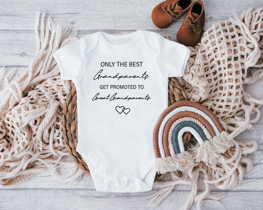 Only The Best Grandparents Get Promoted To Great Grandparents Baby Vest, Baby Grow