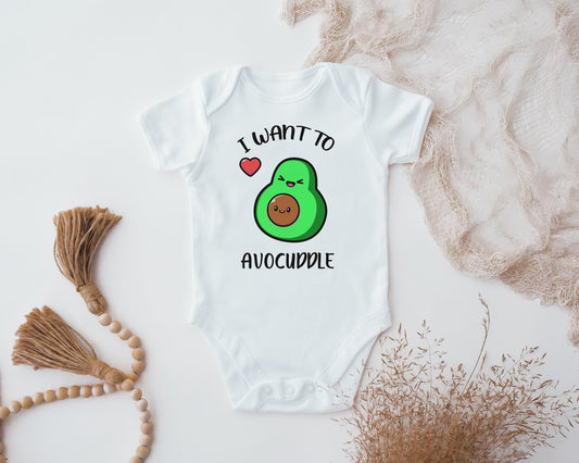 I Want To Avocuddle You, Cute Avocado Baby Vest, Baby Grow