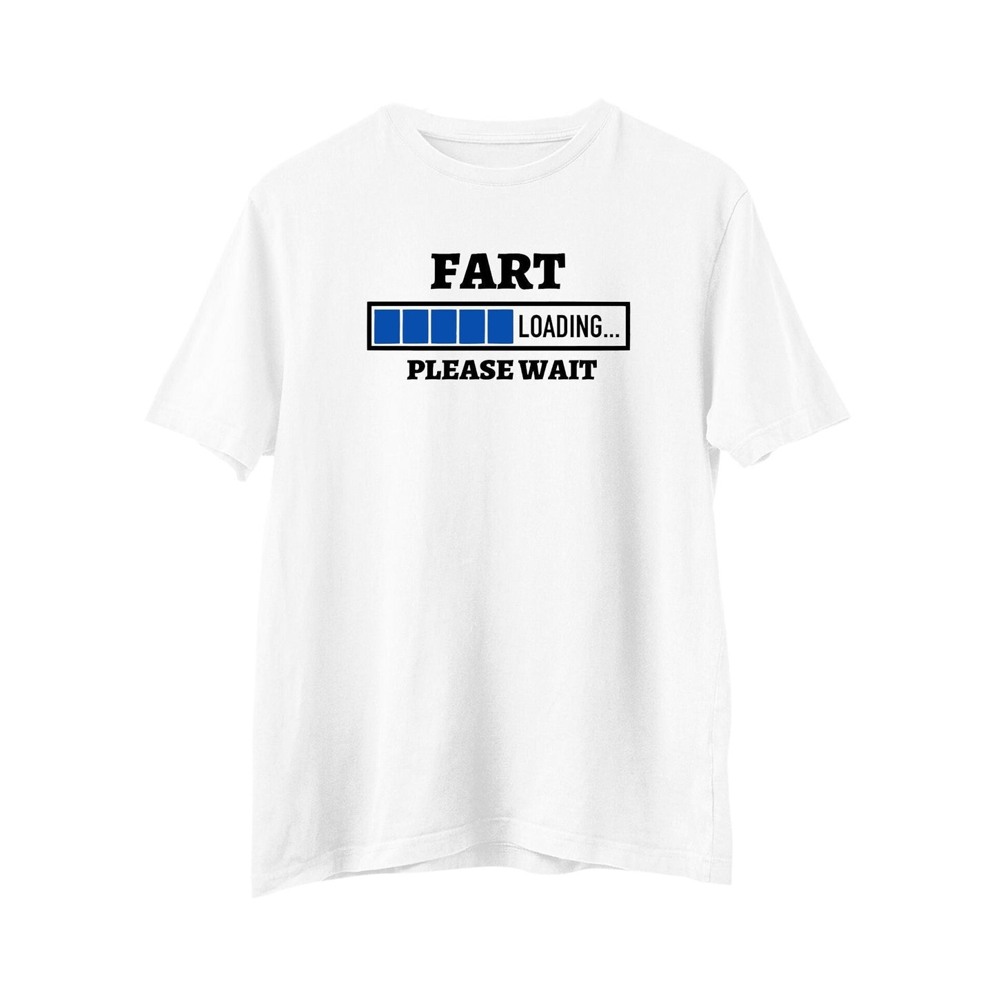 Fart Loading Please Wait T-shirt, Funny dad gift