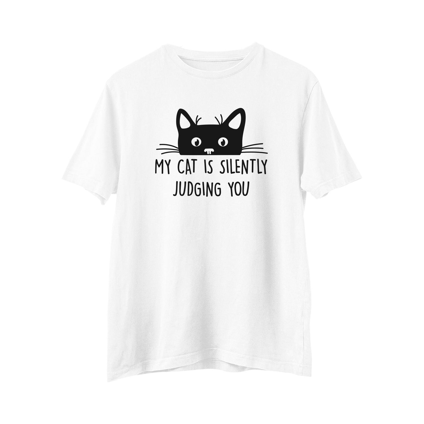 My Cat Is Silently Judging You T-shirt