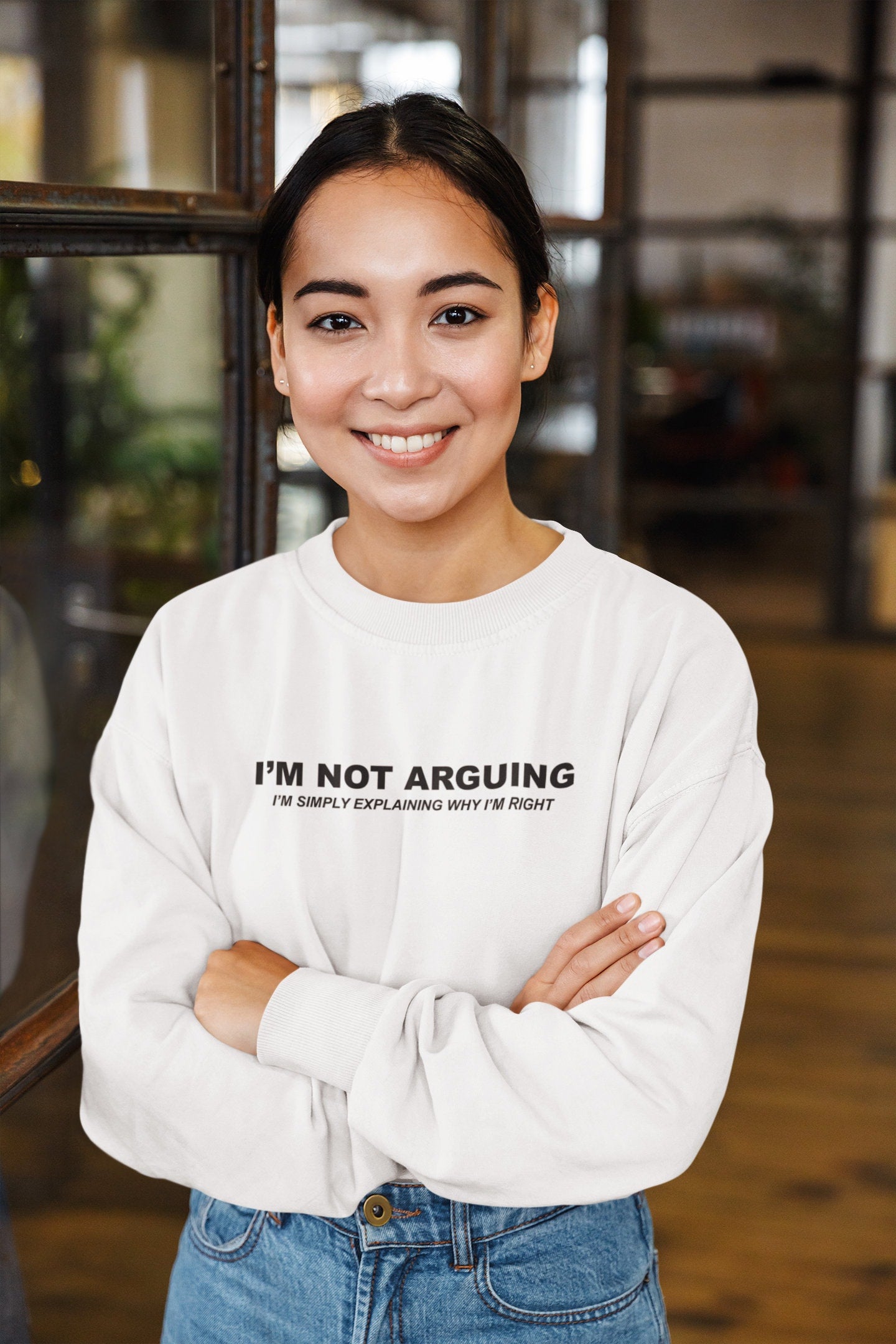 I'm not arguing I'm explaining why I'm right sweatshirt, funny gift