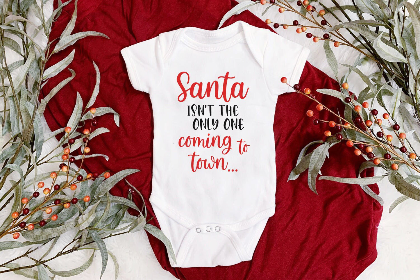 Santa isn't the only one coming to town, Christmas Baby Vest, Baby Grow