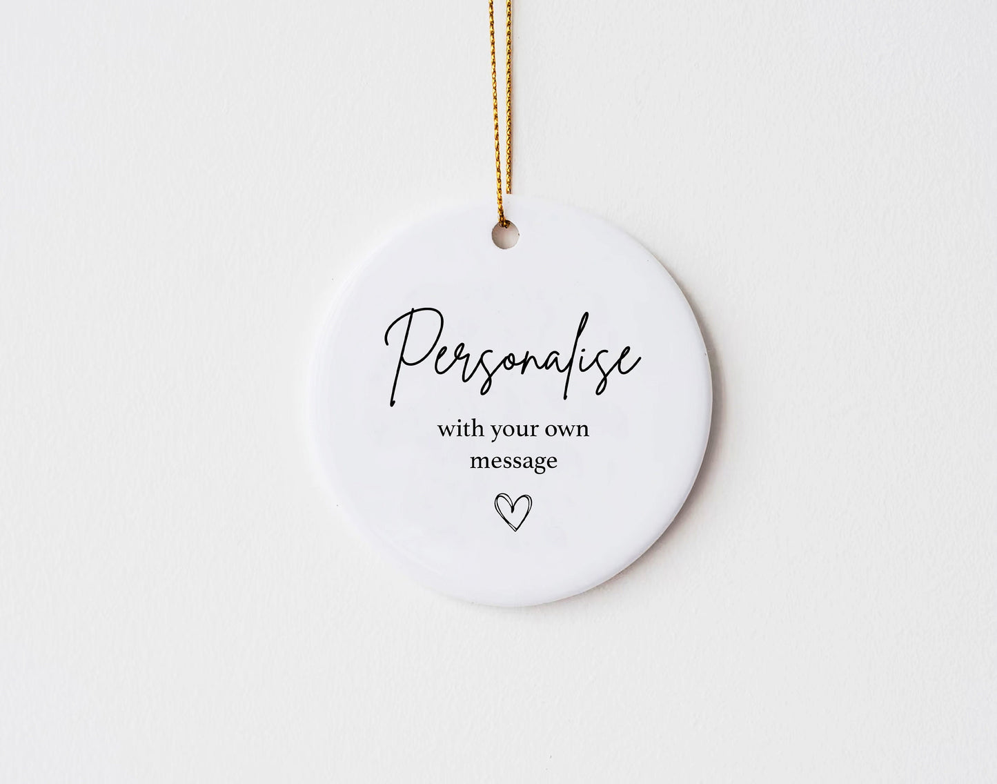 Personalise with any message Keepsake Ornament