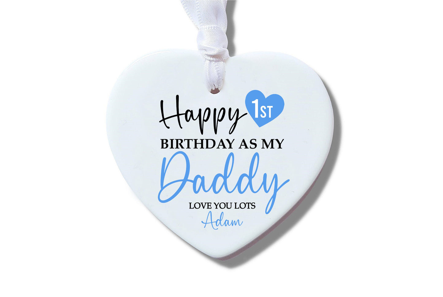 Happy 1st Birthday Daddy Blue Keepsake, Ceramic Heart Ornament