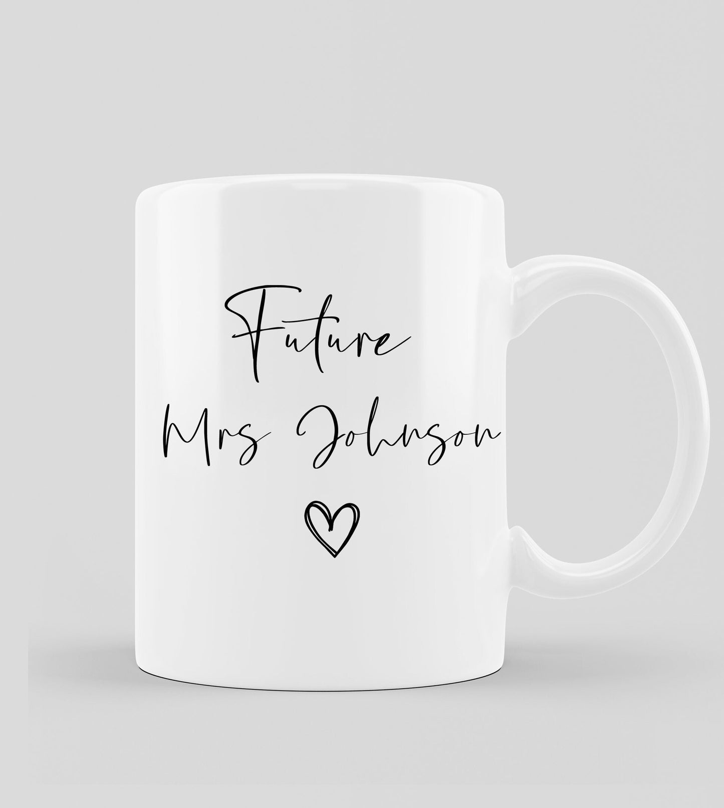 Personalised Future Mrs Mug, Bride Mug, Future Bride Mug, 11oz